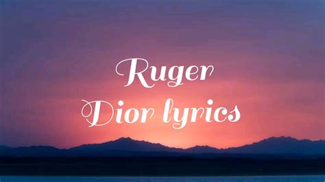 dior lyrics by ruger|Dior by Ruger official video.